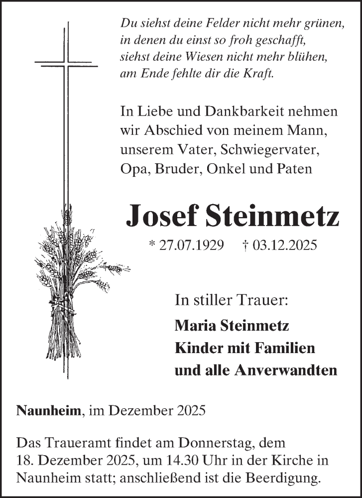  Traueranzeige für Josef Steinmetz vom 10.12.2025 aus WochenSpiegel