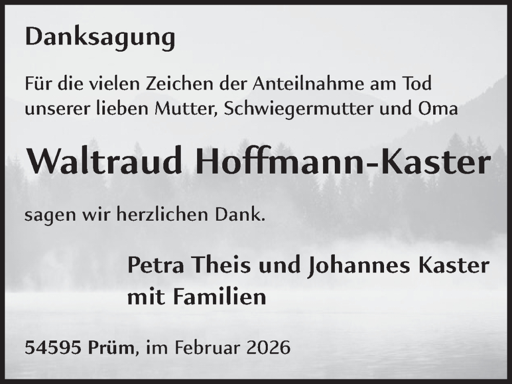  Traueranzeige für Waltraud Hoffmann-Kaster vom 06.02.2026 aus WochenSpiegel